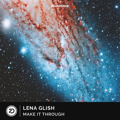 Lena Glish - Make It Through [2DD024]